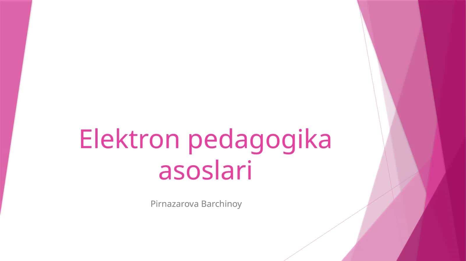 Elektron pedagogika asoslari