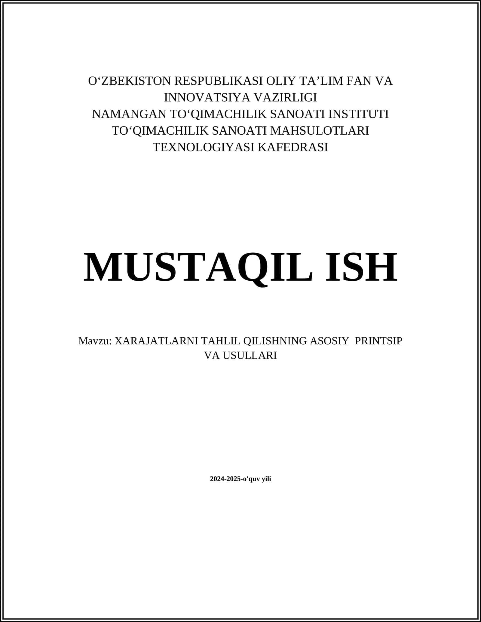 XARAJATLARNI TAHLIL QILISHNING ASOSIY PRINTSIP VA USULLARI