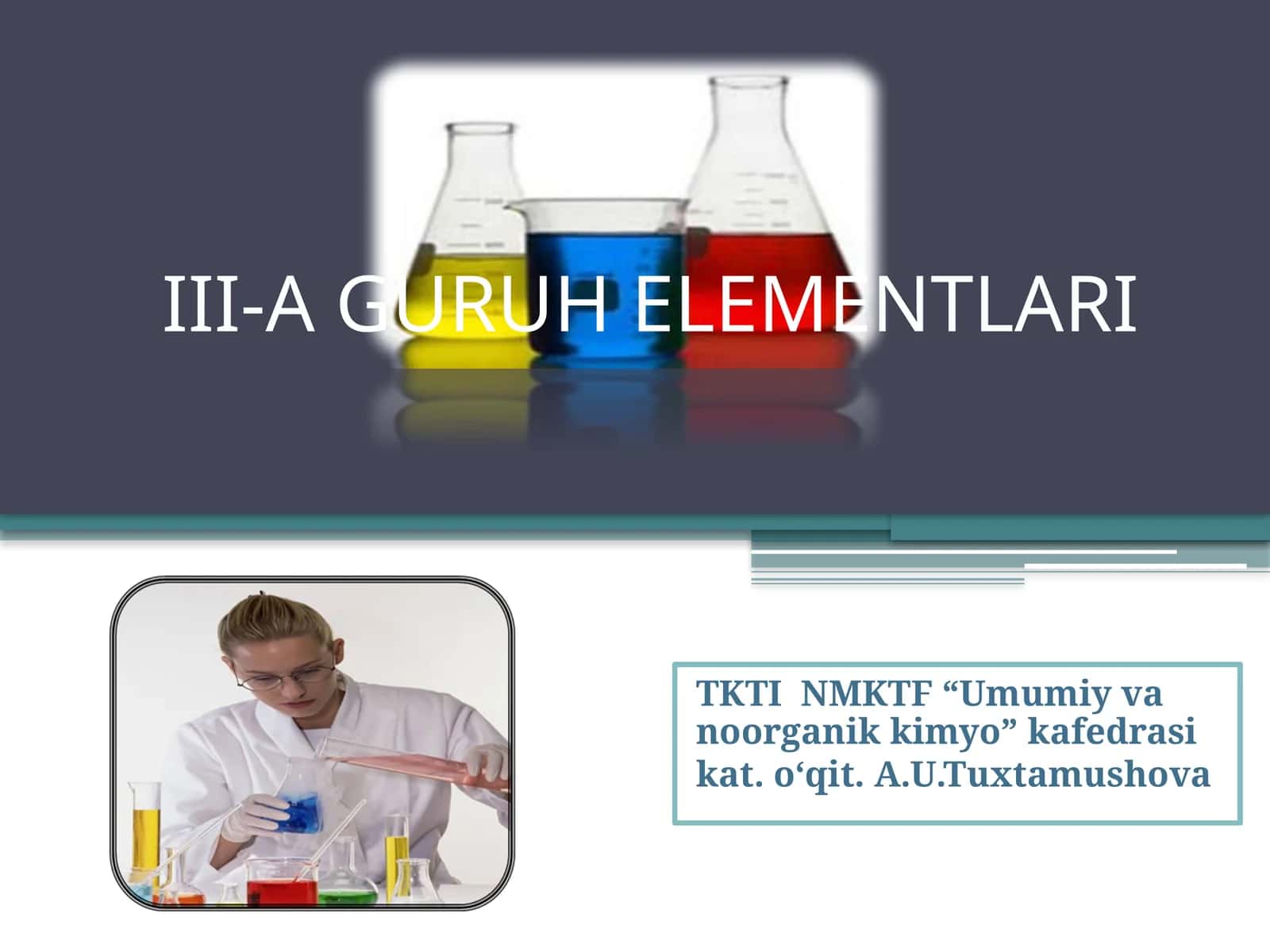 III-A GURUH ELEMENTLARI