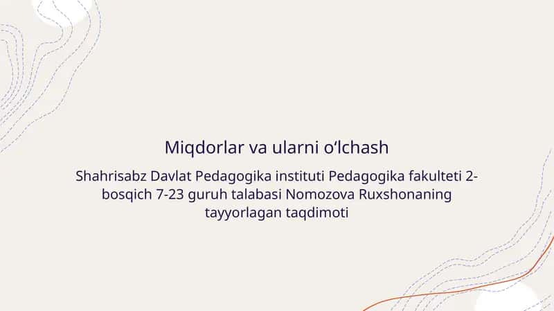 Miqdorlar va ularni o‘lchash