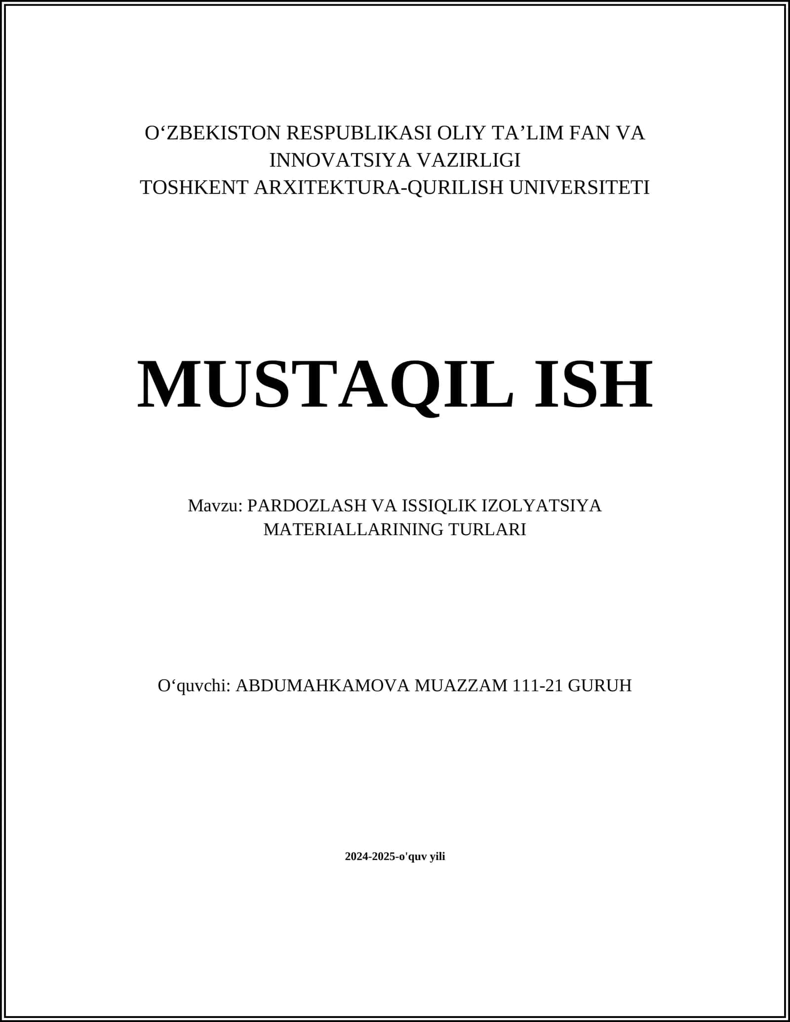 PARDOZLASH VA ISSIQLIK IZOLYATSIYA MATERIALLARINING TURLARI