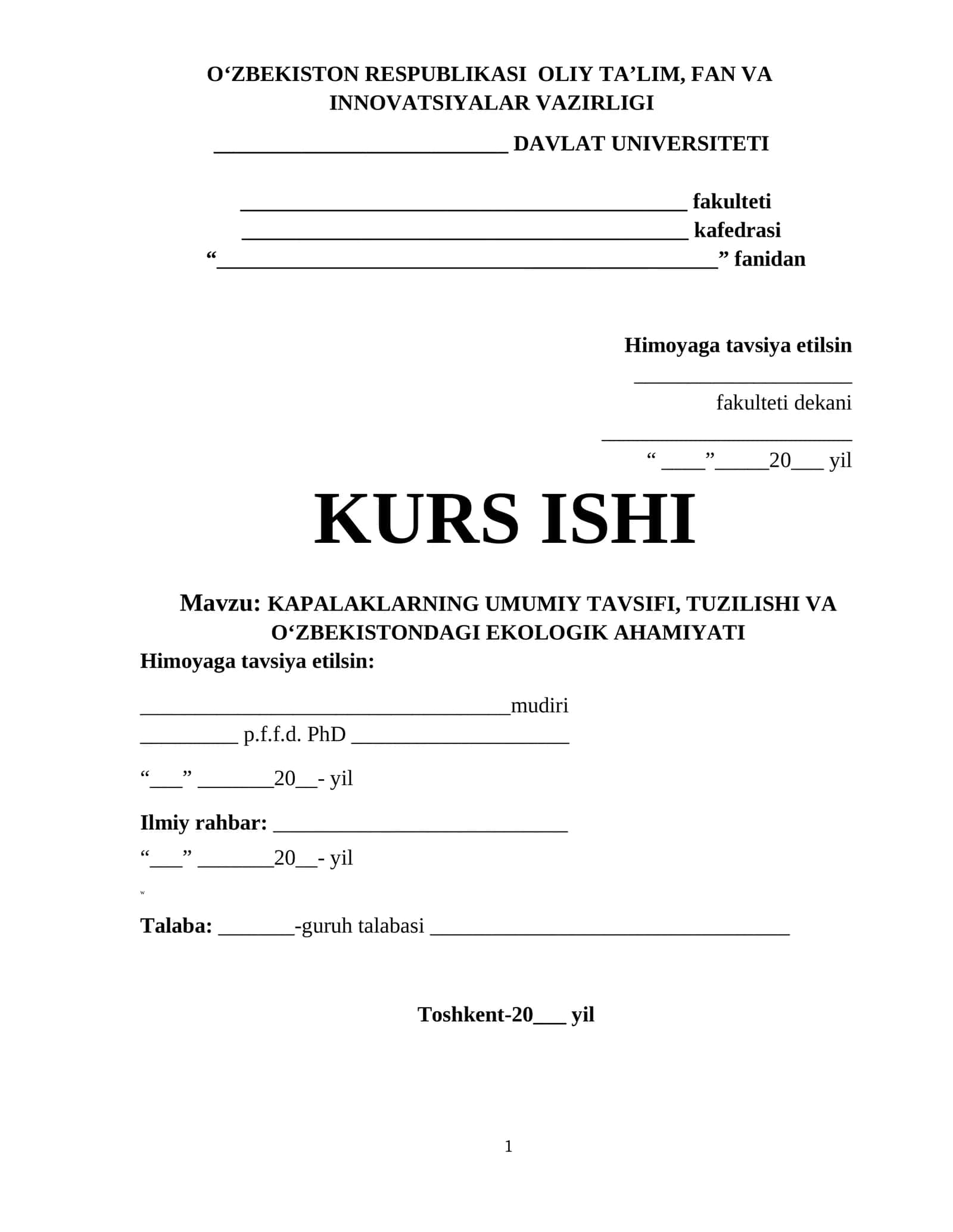 KAPALAKLARNING UMUMIY TAVSIFI, TUZILISHI VA O‘ZBEKISTONDAGI EKOLOGIK AHAMIYATI