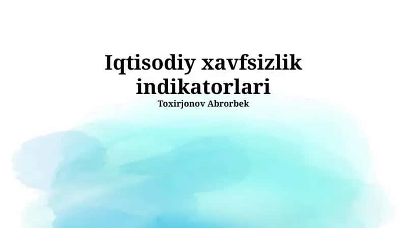 Iqtisodiy xavfsizlik indikatorlari