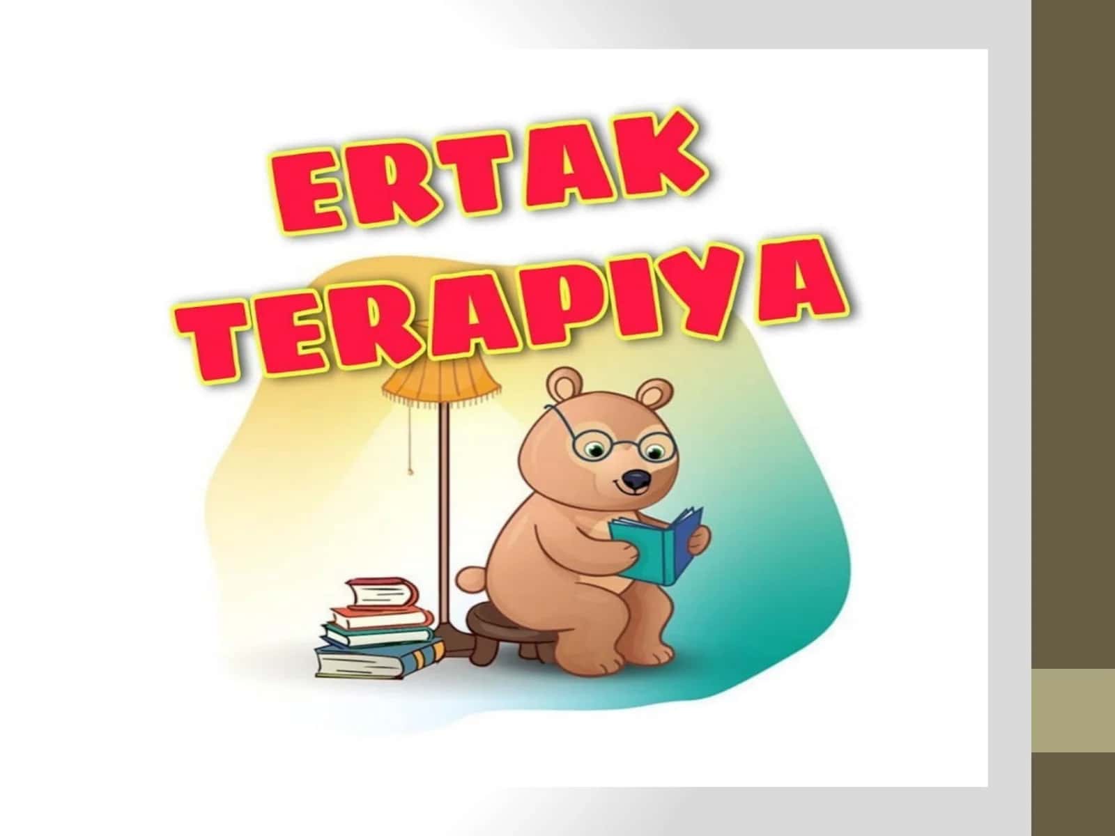 ERTAK TERAPIYASI