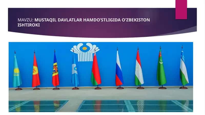 MUSTAQIL DAVLATLAR HAMDO’STLIGIDA O’ZBEKISTON ISHTIROKI
