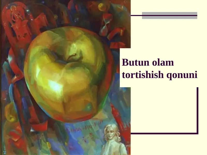 Butun olam tortishish qonuni prezentatsiya