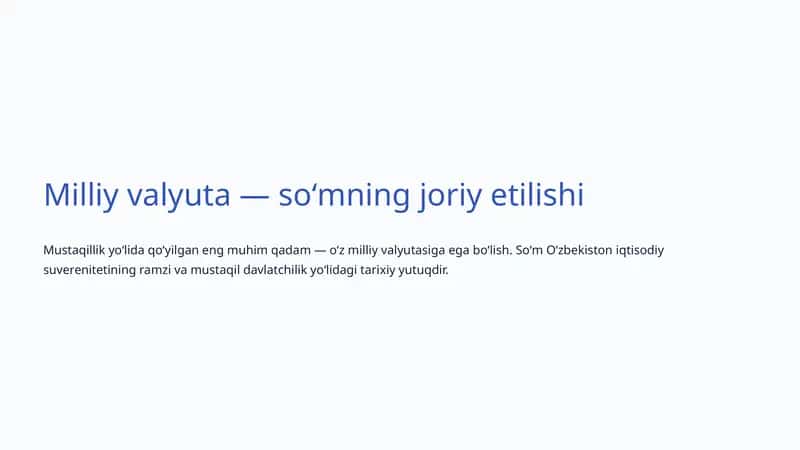 Milliy valyuta - soʻmning joriy etilishi