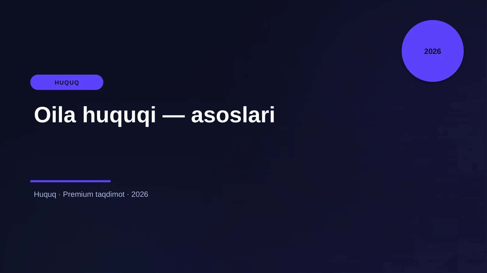 Oila huquqi — asoslari