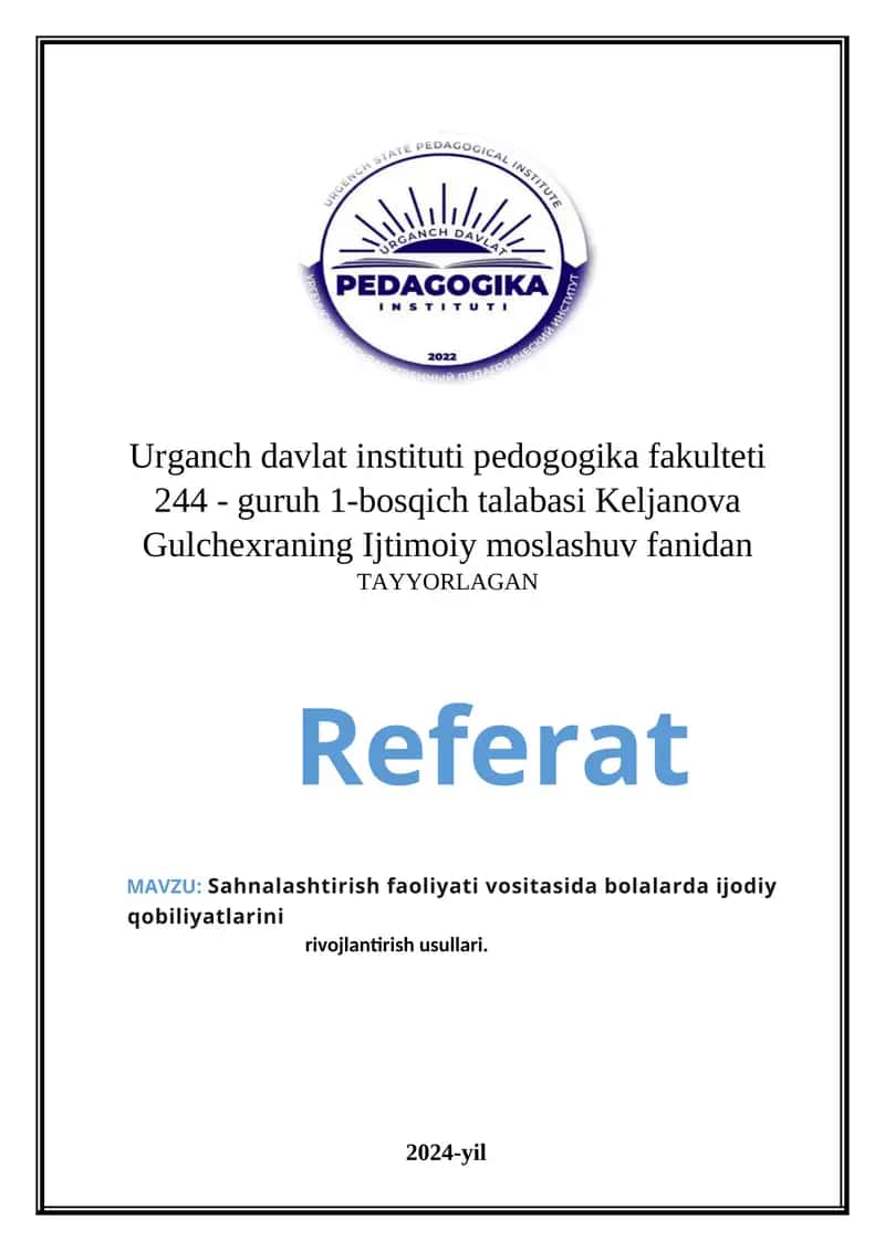Sahnalashtirish faoliyati vositasida bolalarda ijodiy qobiliyatlarini rivojlantirish usullari