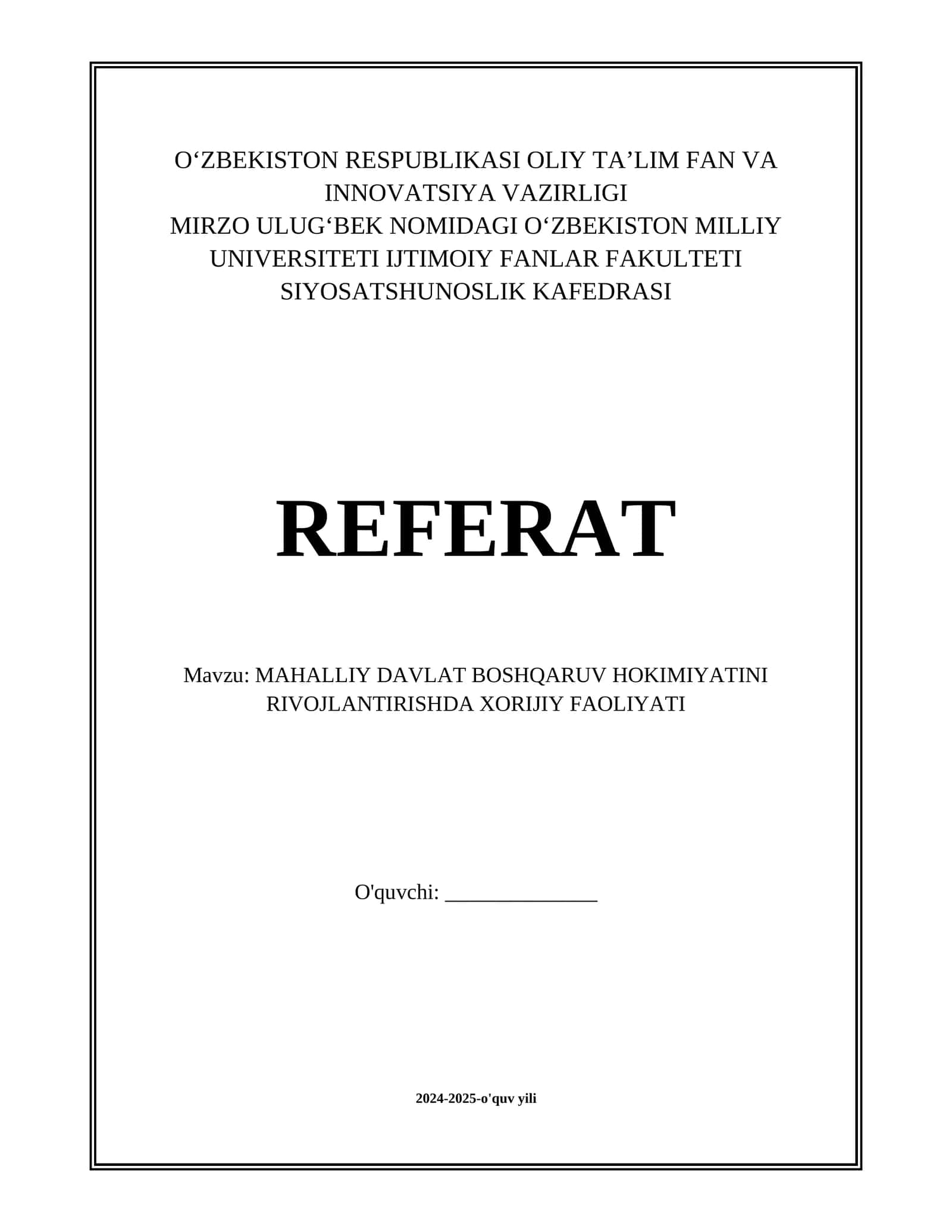 MAHALLIY DAVLAT BOSHQARUV HOKIMIYATINI RIVOJLANTIRISHDA XORIJIY FAOLIYATI