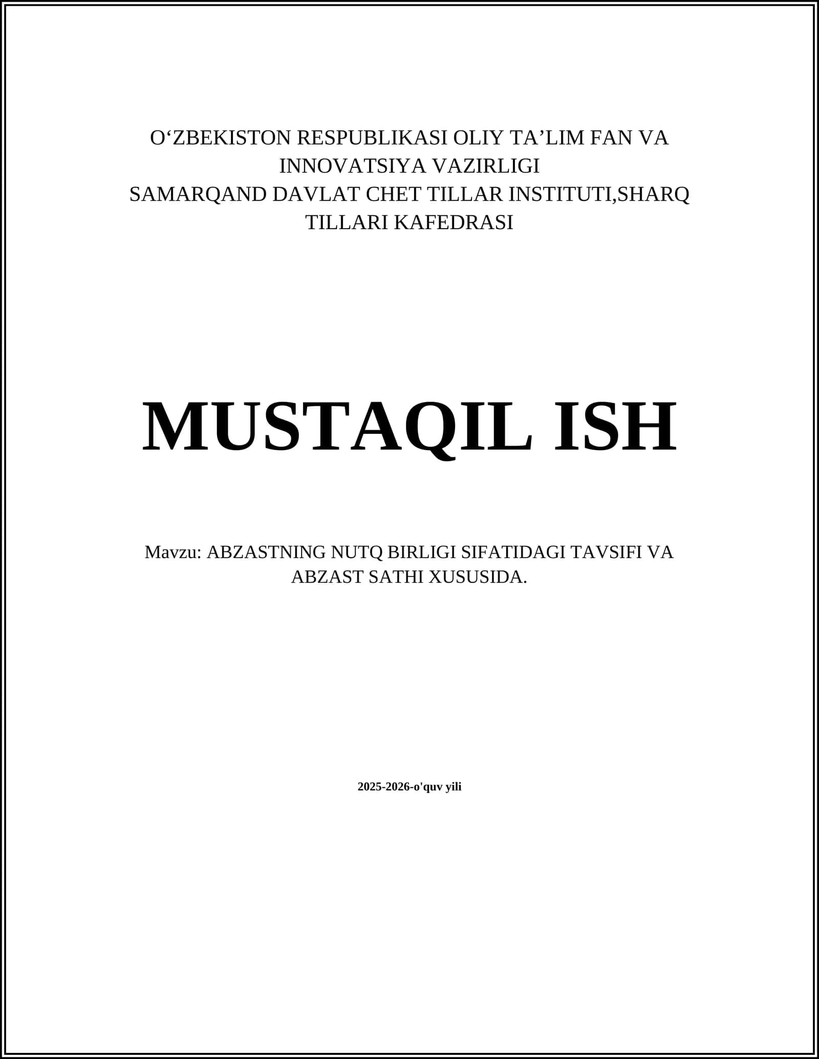 ABZASTNING NUTQ BIRLIGI SIFATIDAGI TAVSIFI VA ABZAST SATHI XUSUSIDA