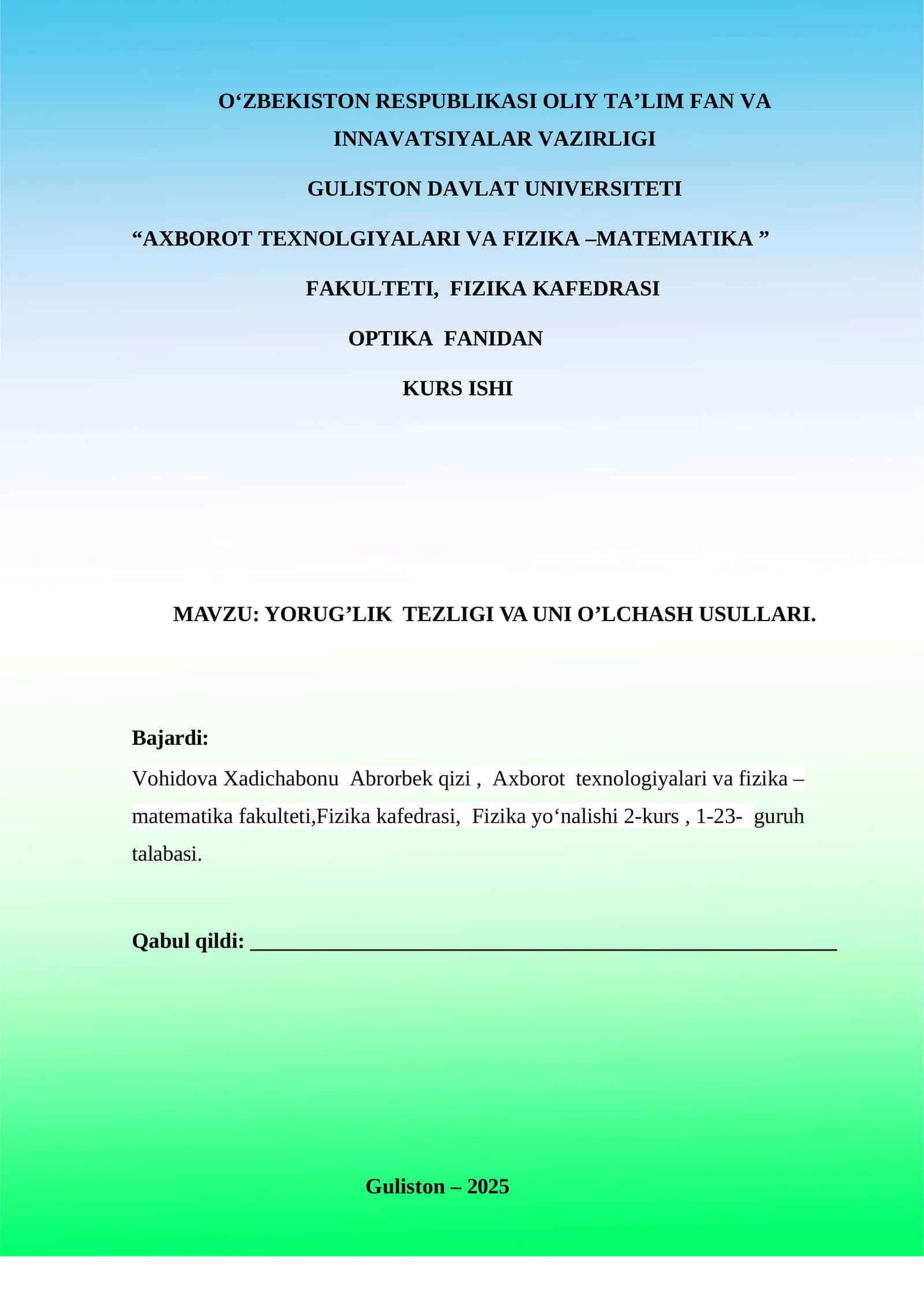 YORUG’LIK TEZLIGI VA UNI O’LCHASH USULLARI