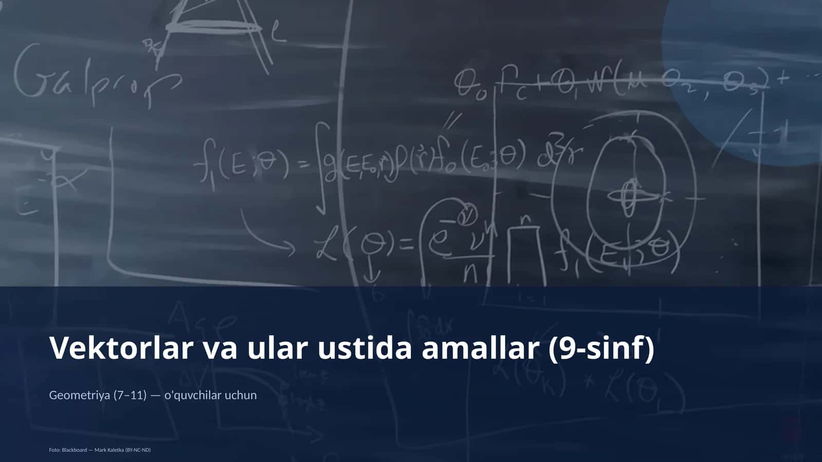 Vektorlar va ular ustida amallar (9-sinf)