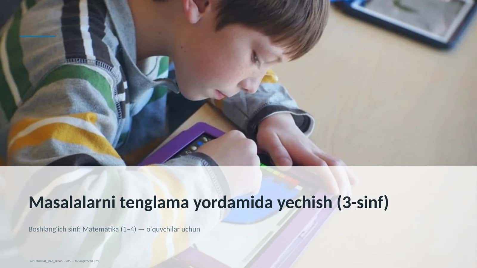 Masalalarni tenglama yordamida yechish (3-sinf)