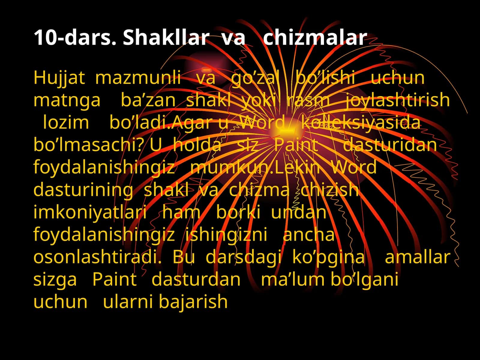 10-dars. Shakllar va chizmalar