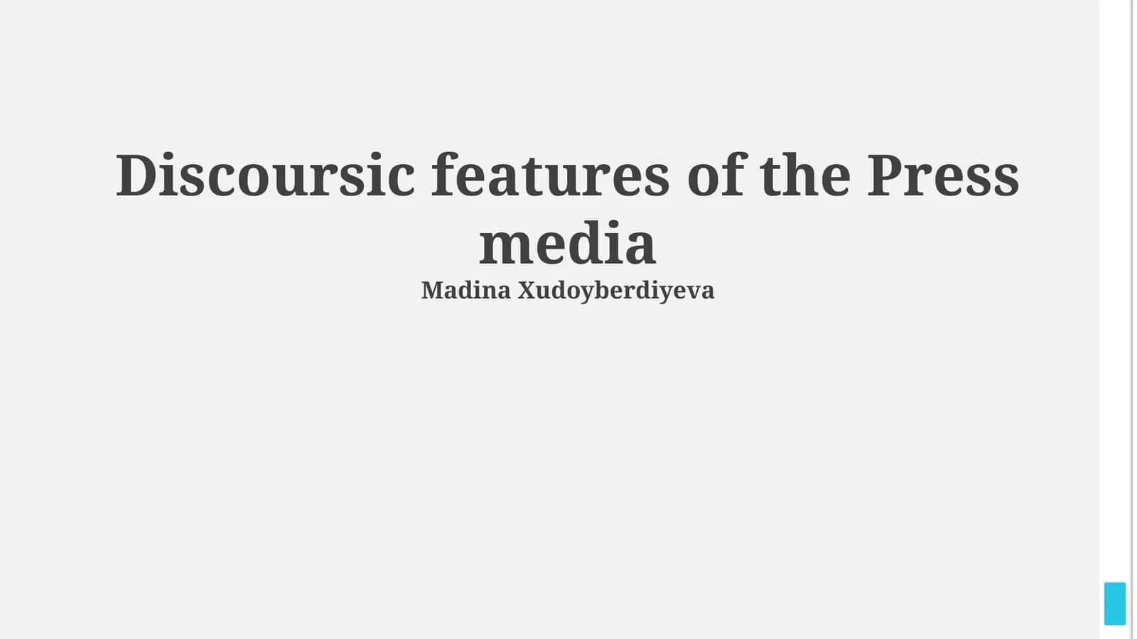 Discoursic features of the Press media