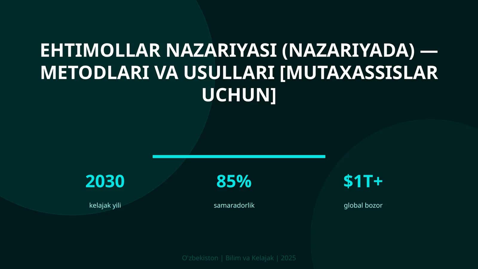 Ehtimollar nazariyasi (nazariyada) — metodlari va usullari [mutaxassislar uchun]