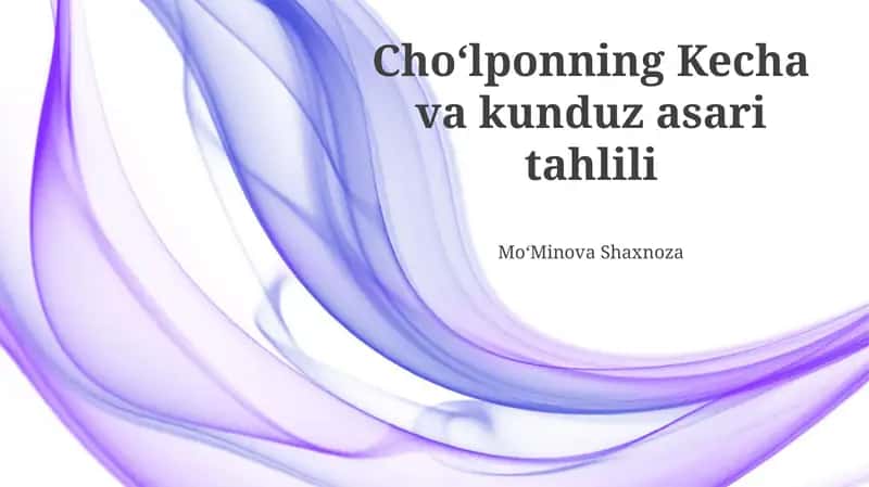 Choʻlponning Kecha va Kunduz