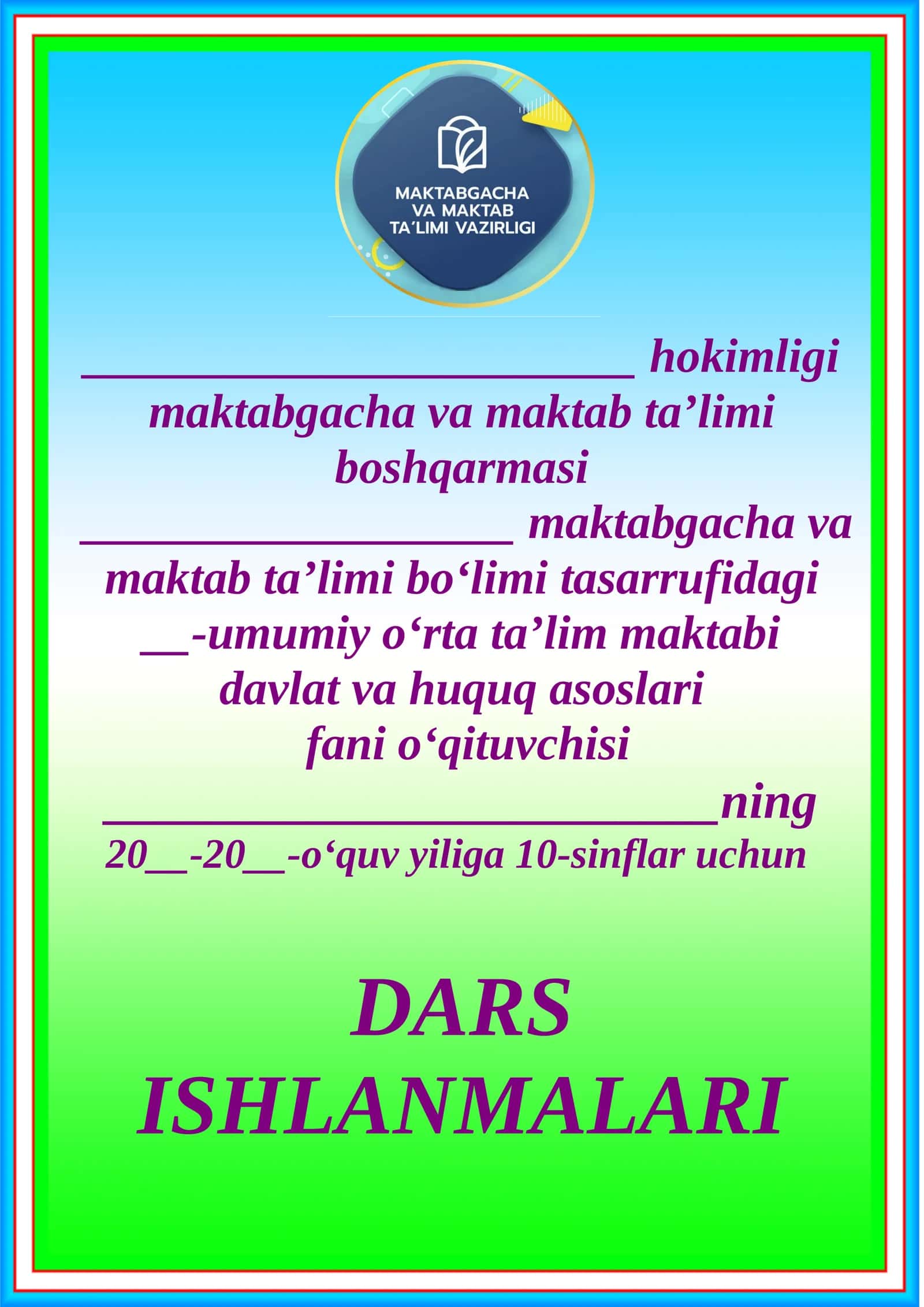 Dars Ishlanmalari "Tasdiqlayman" O'ibdo