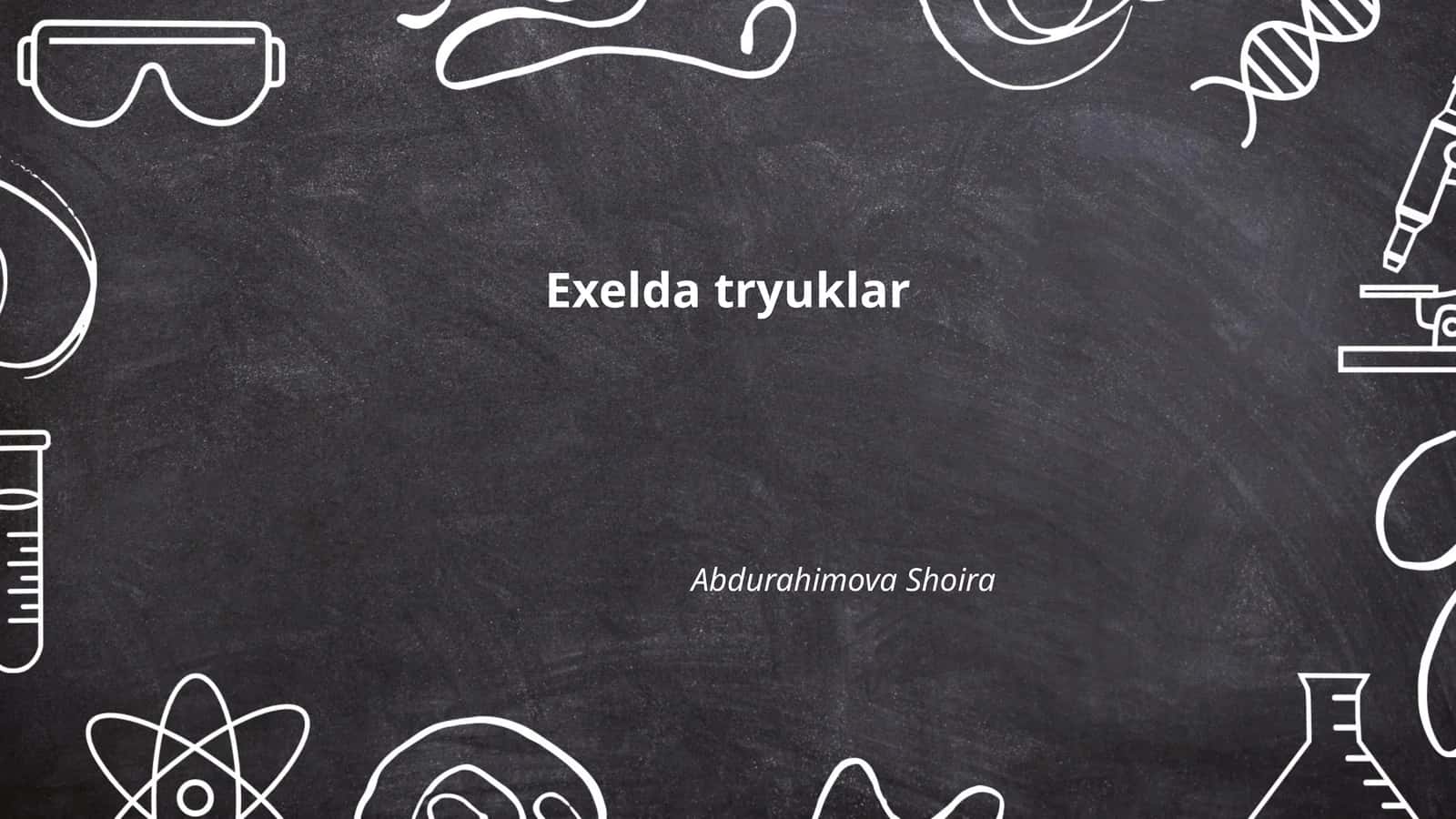 Exelda tryuklar