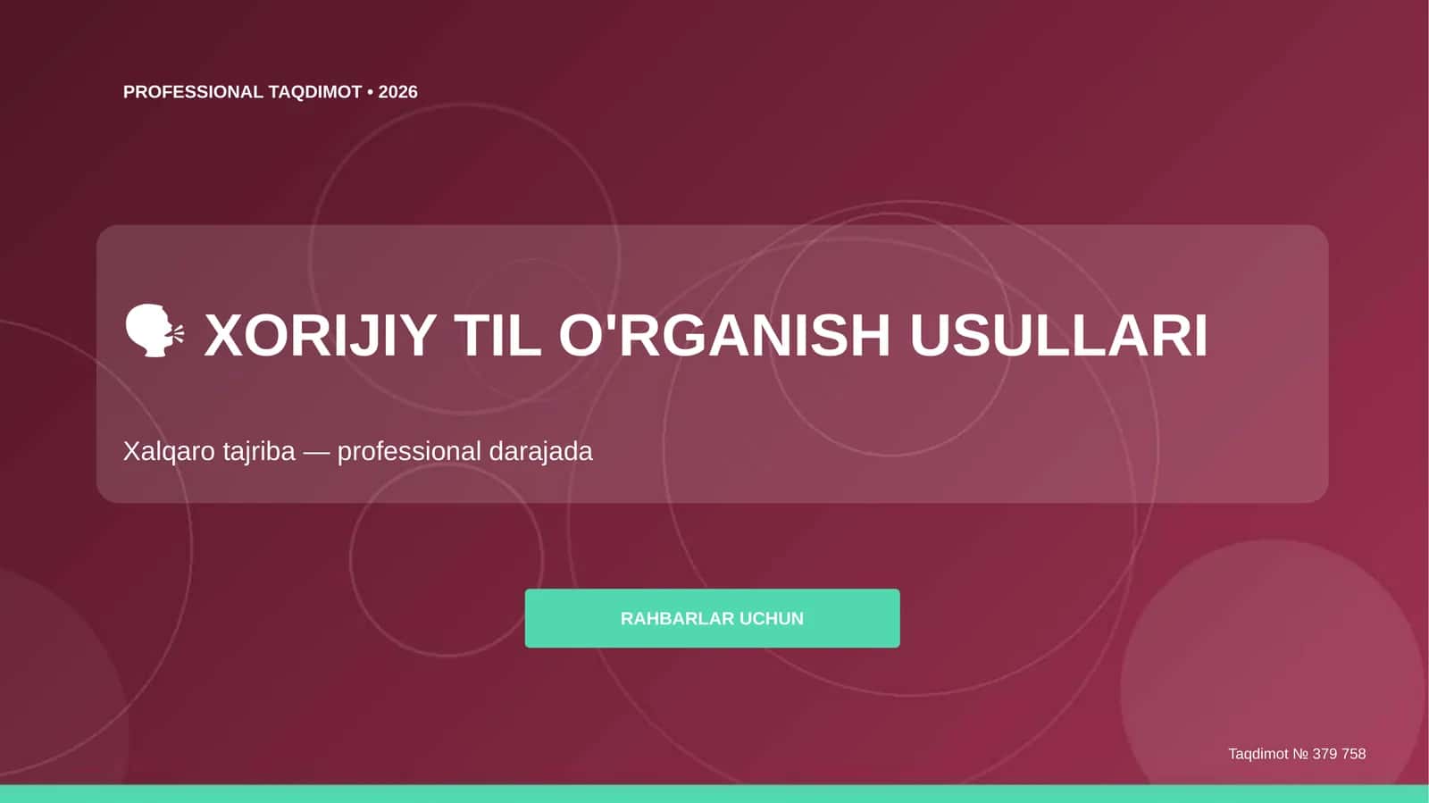 XORIJIY TIL O'RGANISH USULLARI