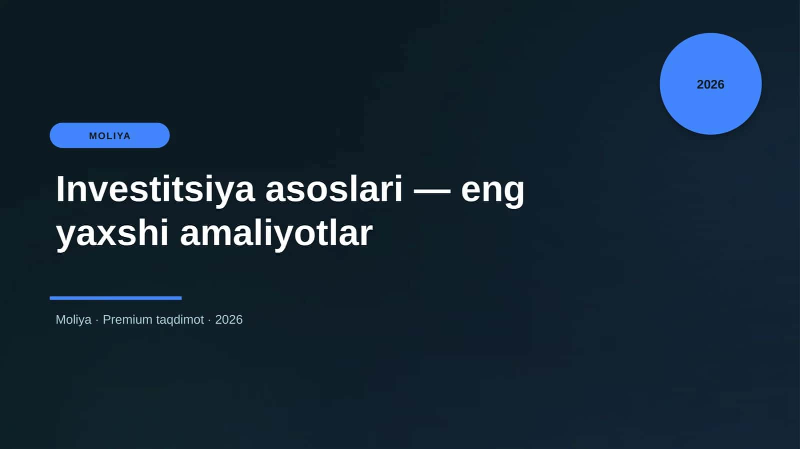 Investitsiya asoslari — eng yaxshi amaliyotlar