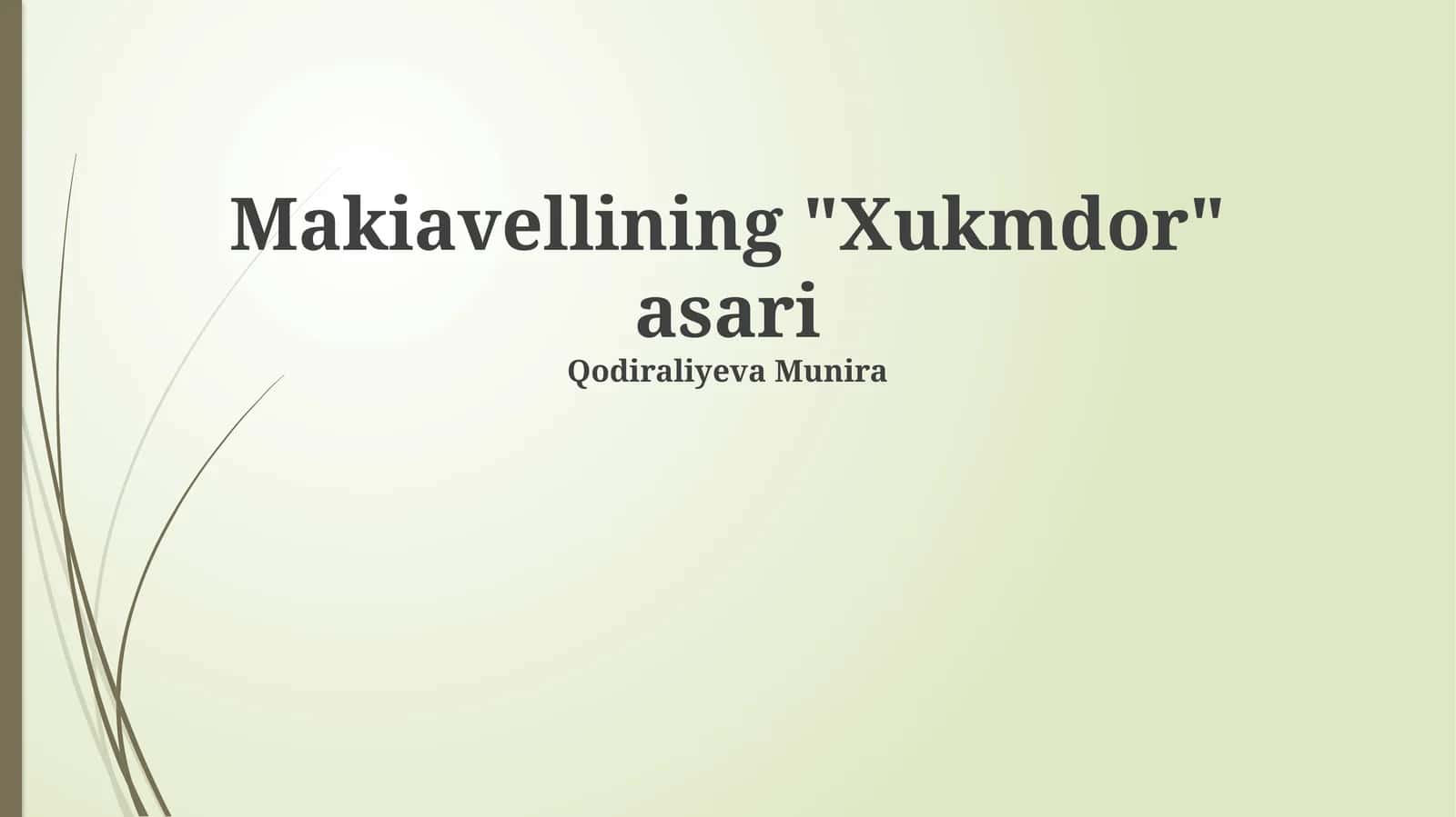 Makiavellining "Xukmdor" asari