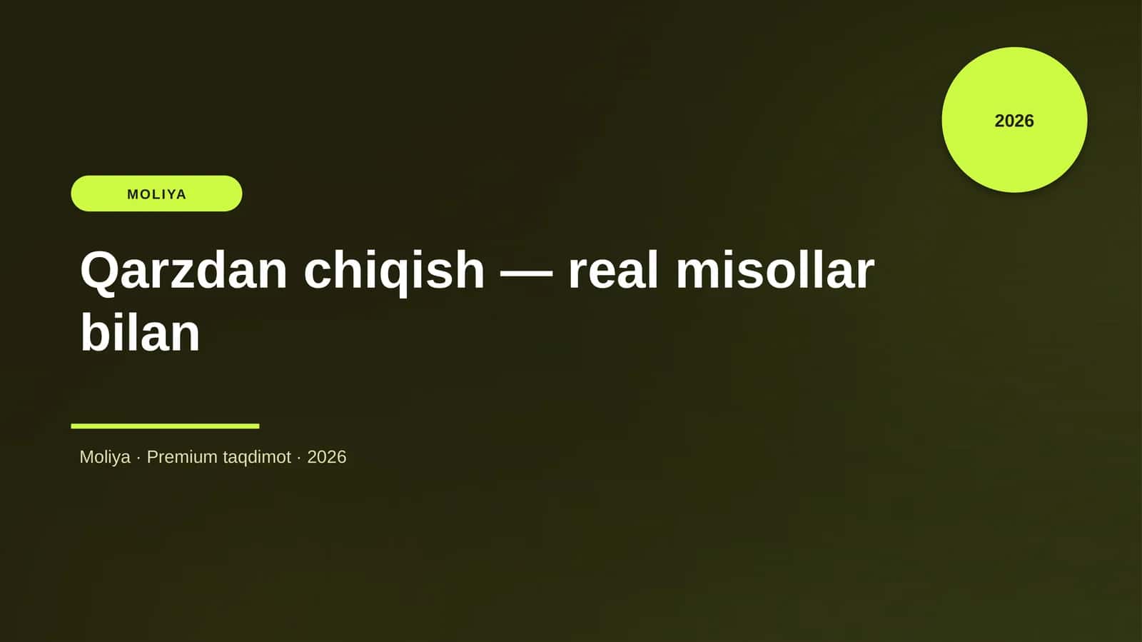 Qarzdan chiqish — real misollar bilan