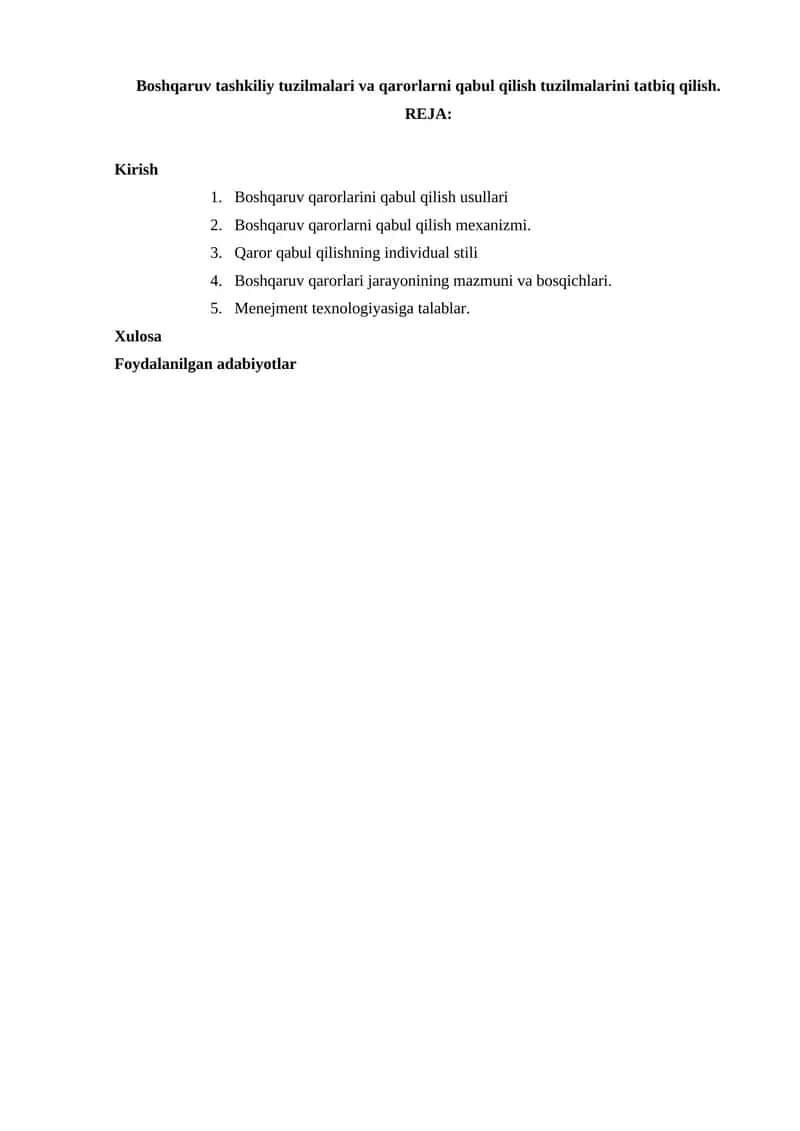 Boshqaruv tashkiliy tuzilmalari va qarorlarni qabul qilish tuzilmalarini tatbiq qilish