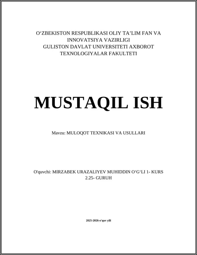 MULOQOT TEXNIKASI VA USULLARI