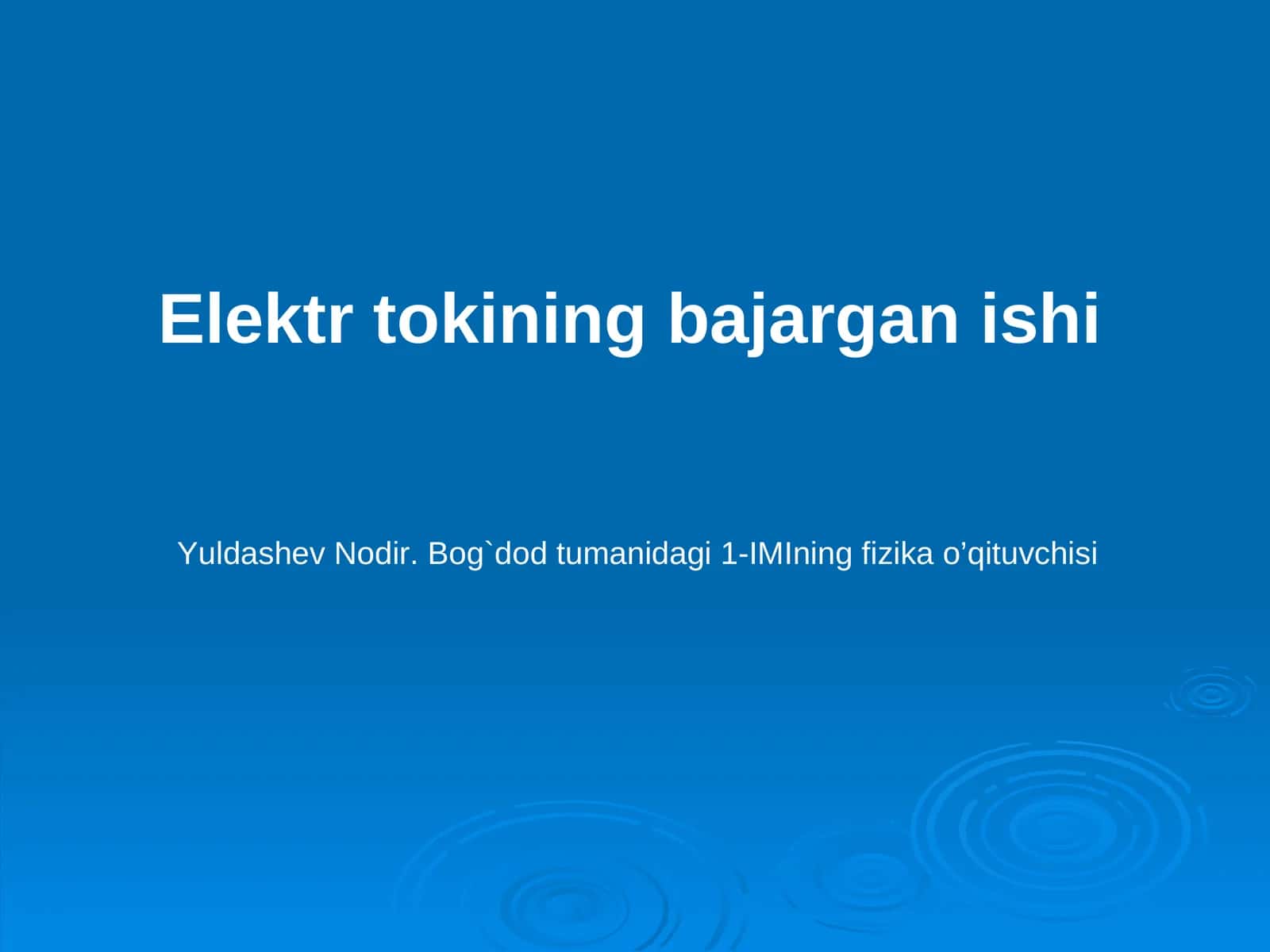 Elektr tokining bajargan ishi