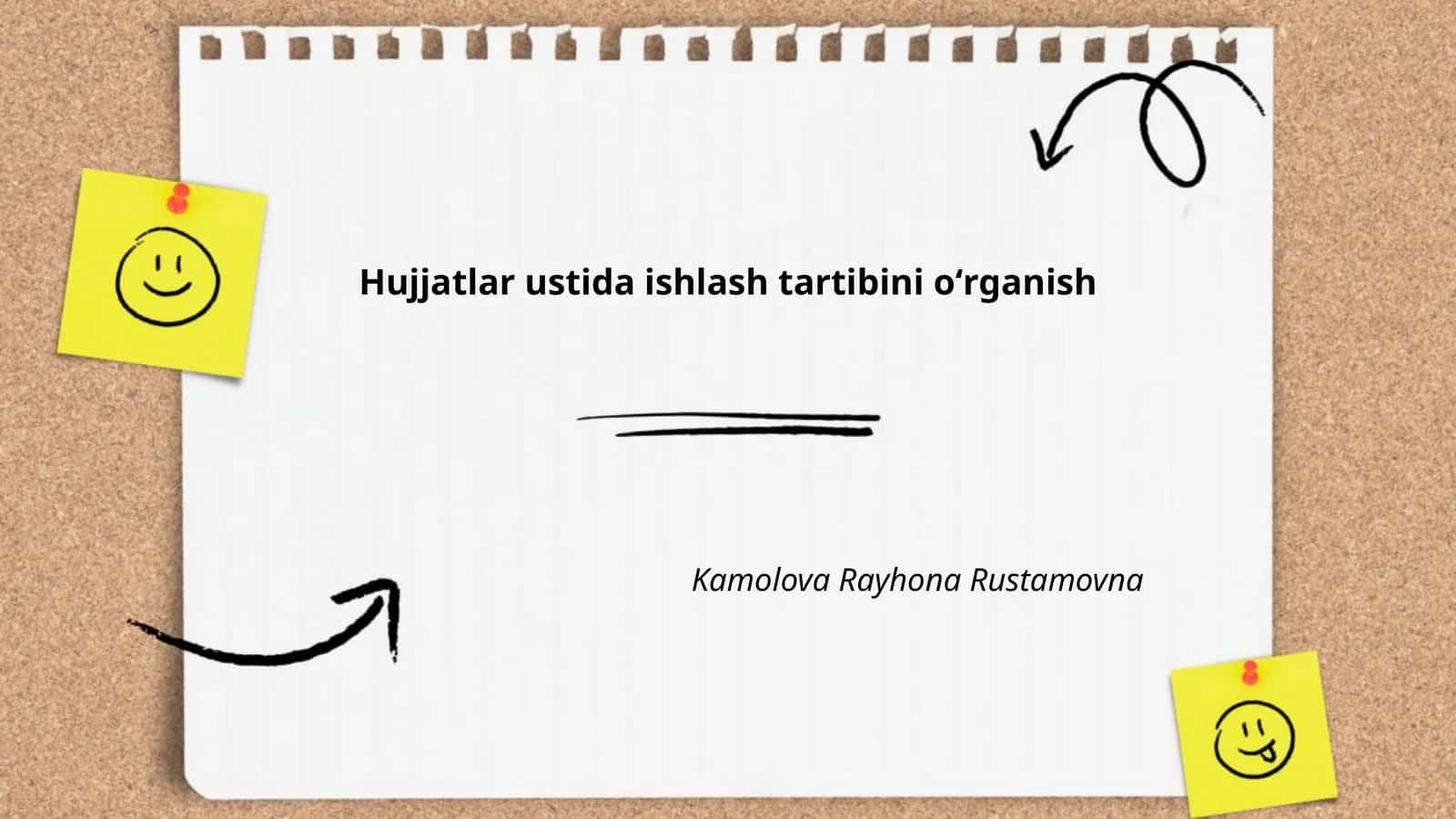 Hujjatlar ustida ishlash tartibini oʻrganish