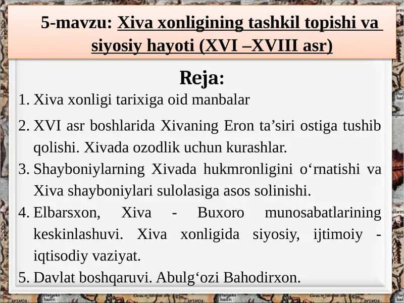 Xivaxonligining tashkil topishi va siyosiy hayoti (XVI – XVIII asr)