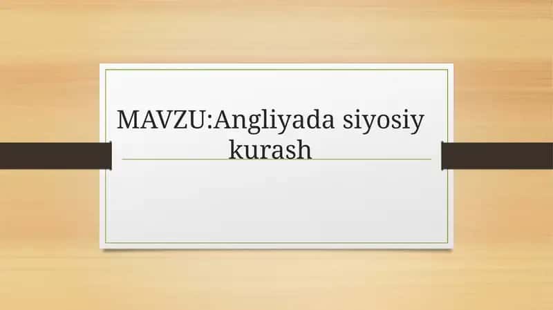 Angliyada siyosiy kurash