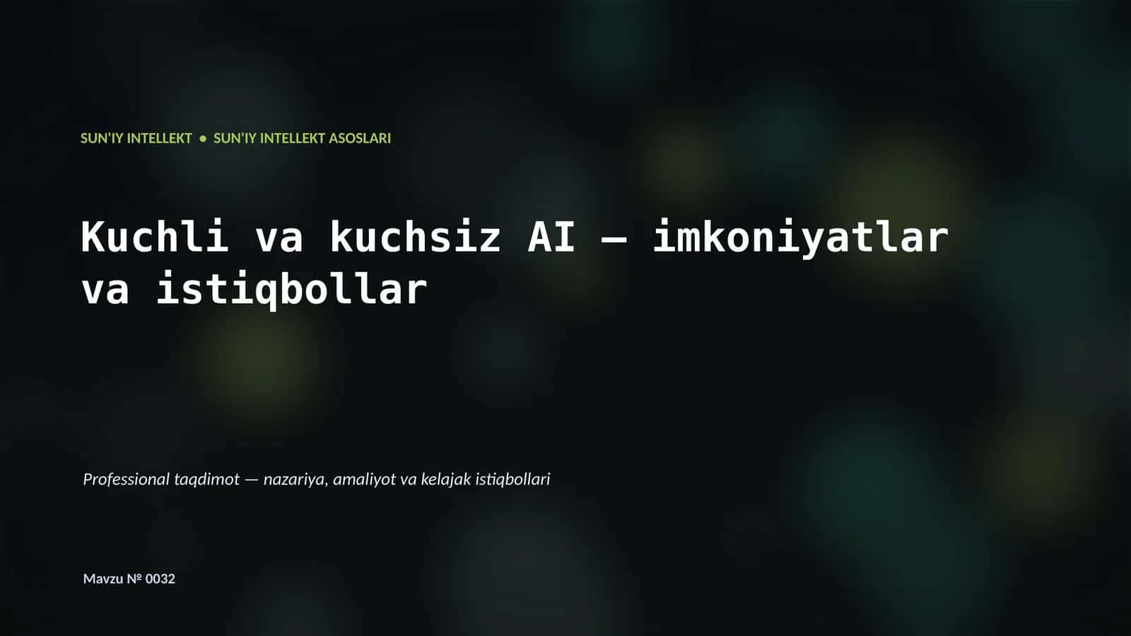 SUN'IY INTELLEKT ASOSLARI
