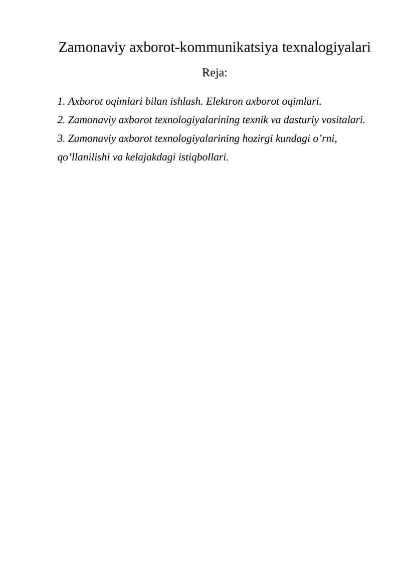 Zamonaviy axborot-kommunikatsiya texnalogiyalari