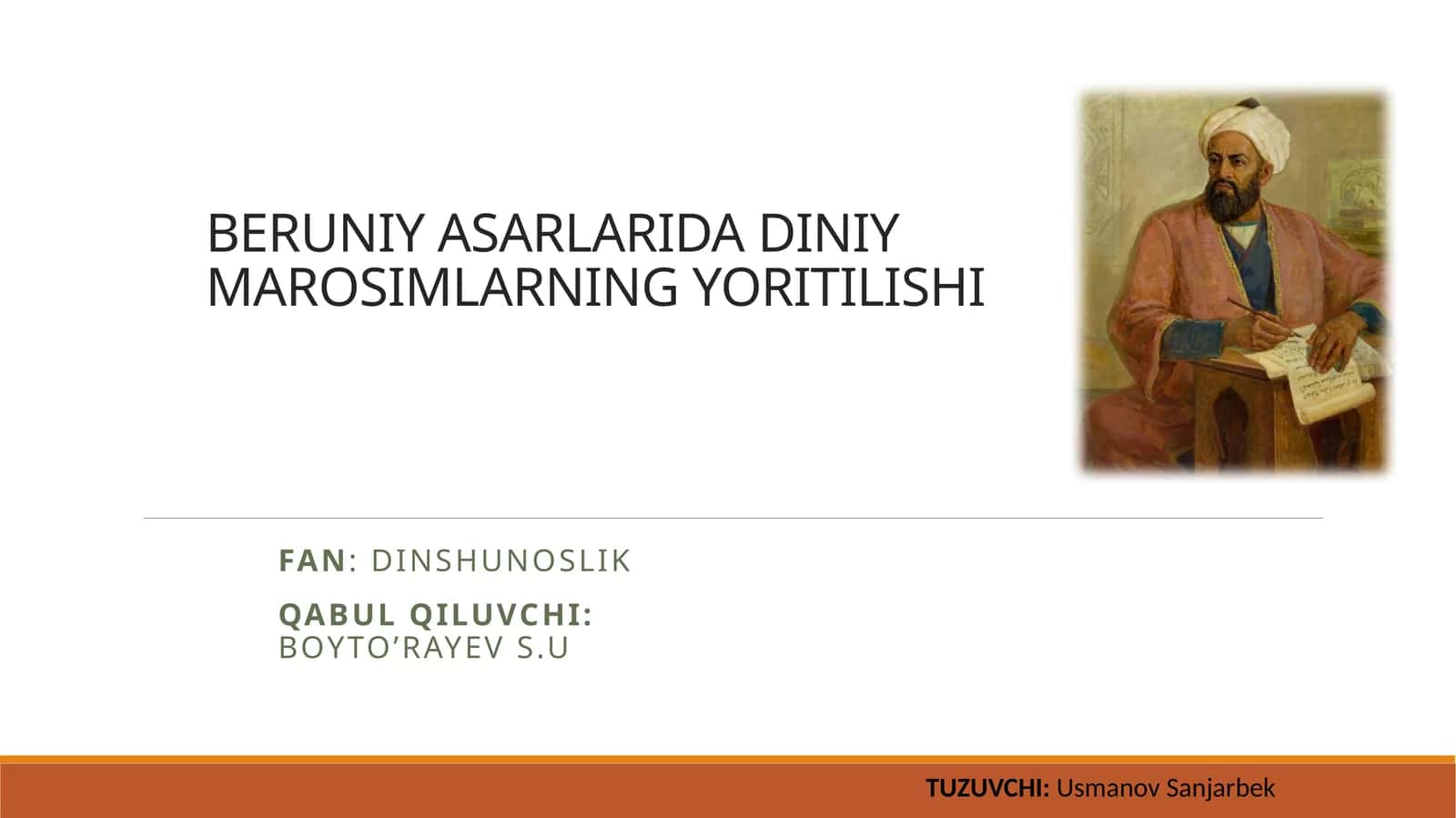 BERUNIY ASARLARIDA DINIY MAROSIMLARNING YORITILISHI