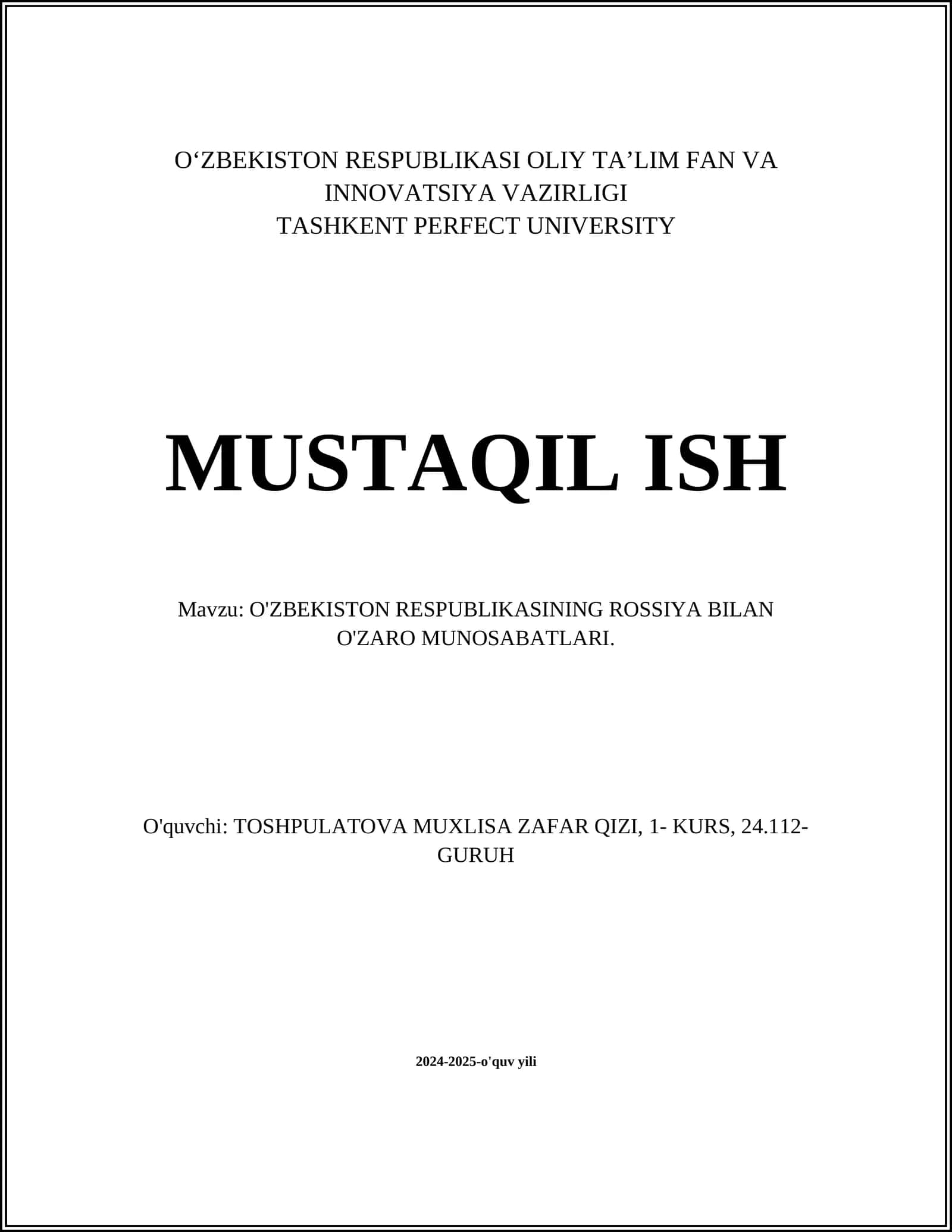 O'ZBEKISTON RESPUBLIKASINING ROSSIYA BILAN O'ZARO MUNOSABATLARI