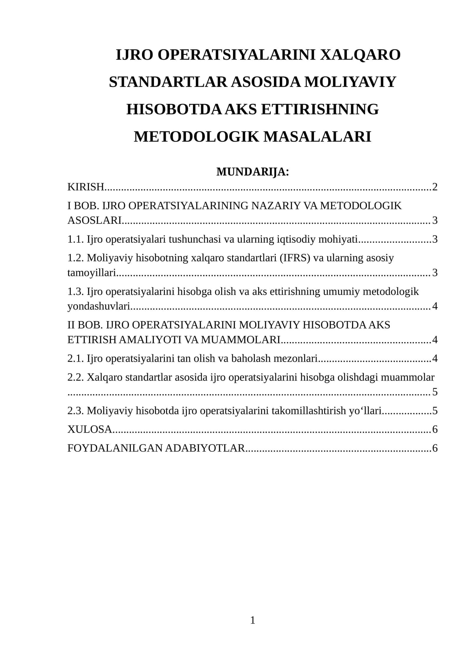 IJRO OPERATSIYALARINI XALQARO STANDARTLAR ASOSIDA MOLIYAVIY HISOBOTDA AKS ETTIRISHNING METODOLOGIK MASALALARI