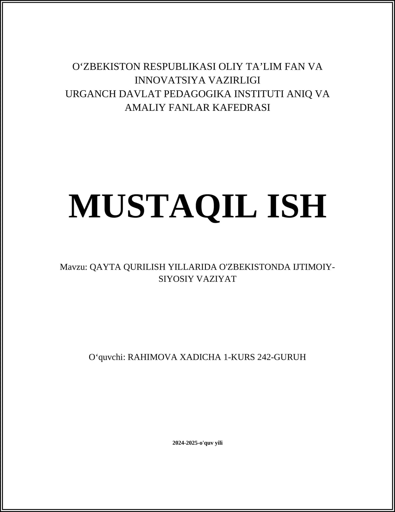 QAYTA QURILISH YILLARIDA O'ZBEKISTONDA IJTIMOIY-SIYOSIY VAZIYAT