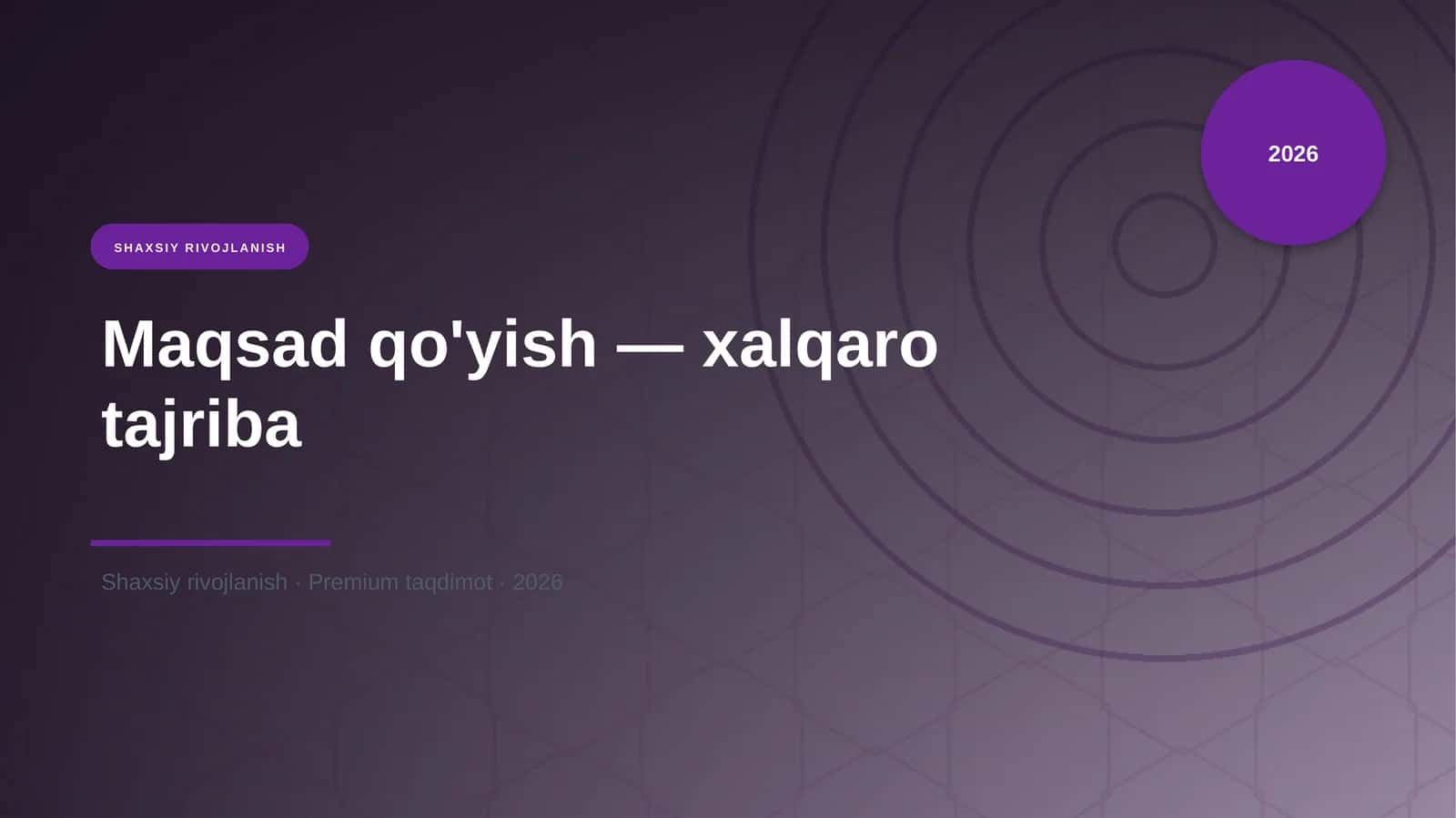 Maqsad qo'yish — xalqaro tajriba