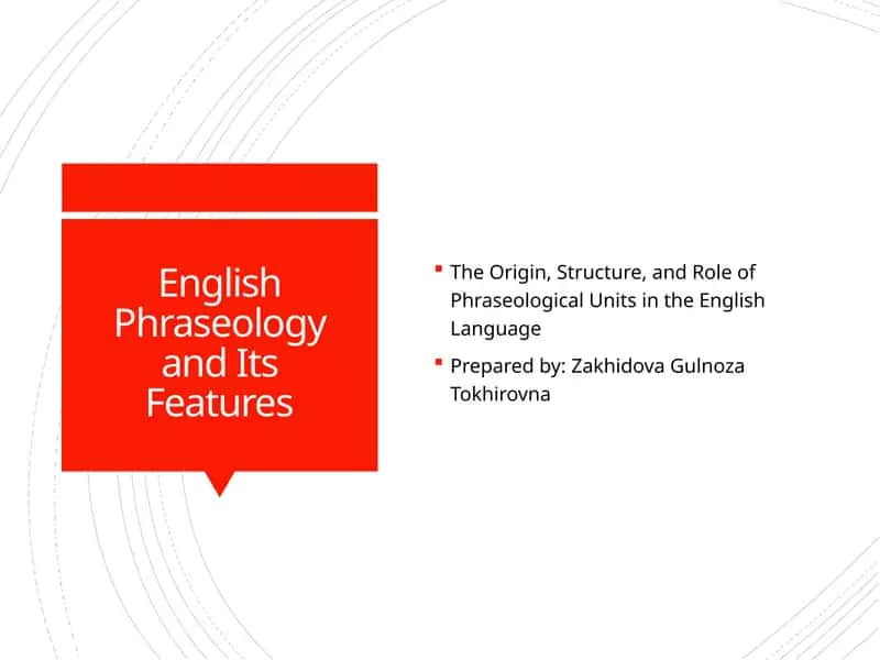 English Phraseology and Its Features