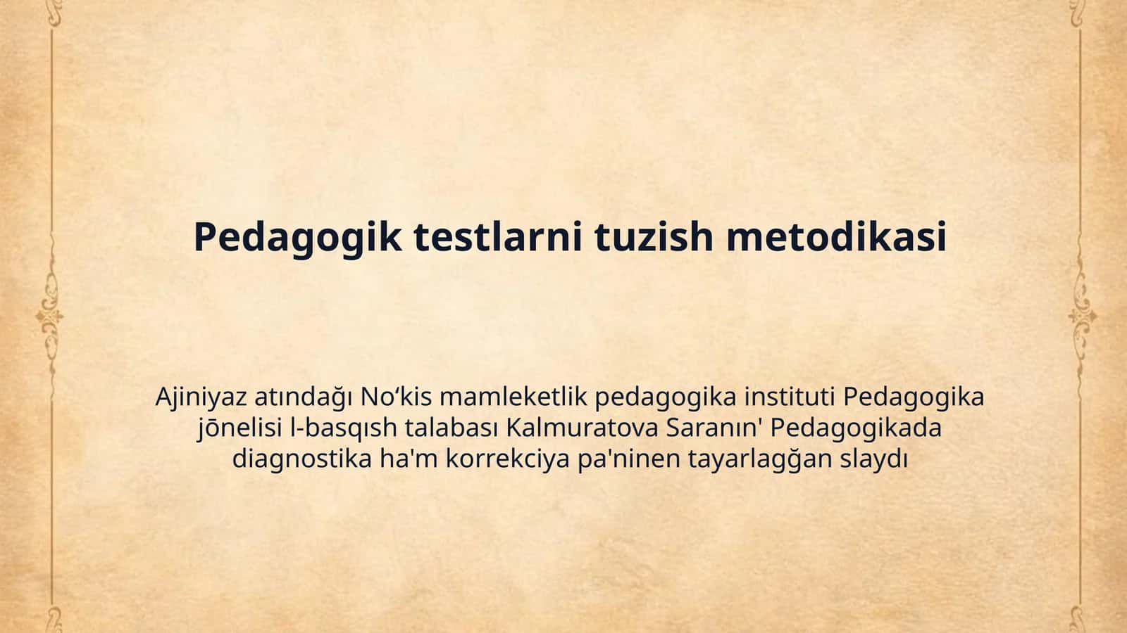 Pedagogik testlarni tuzish metodikasi