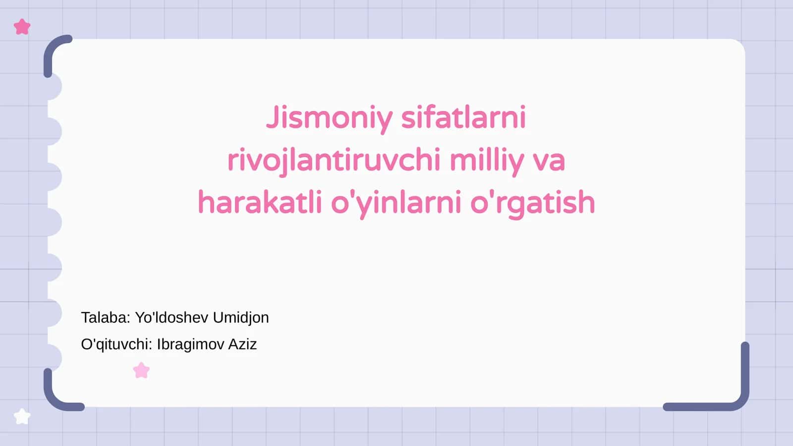 Jismoniy sifatlarni rivojlantiruvchi milliy va harakatli o'yinlarni o'rgatish