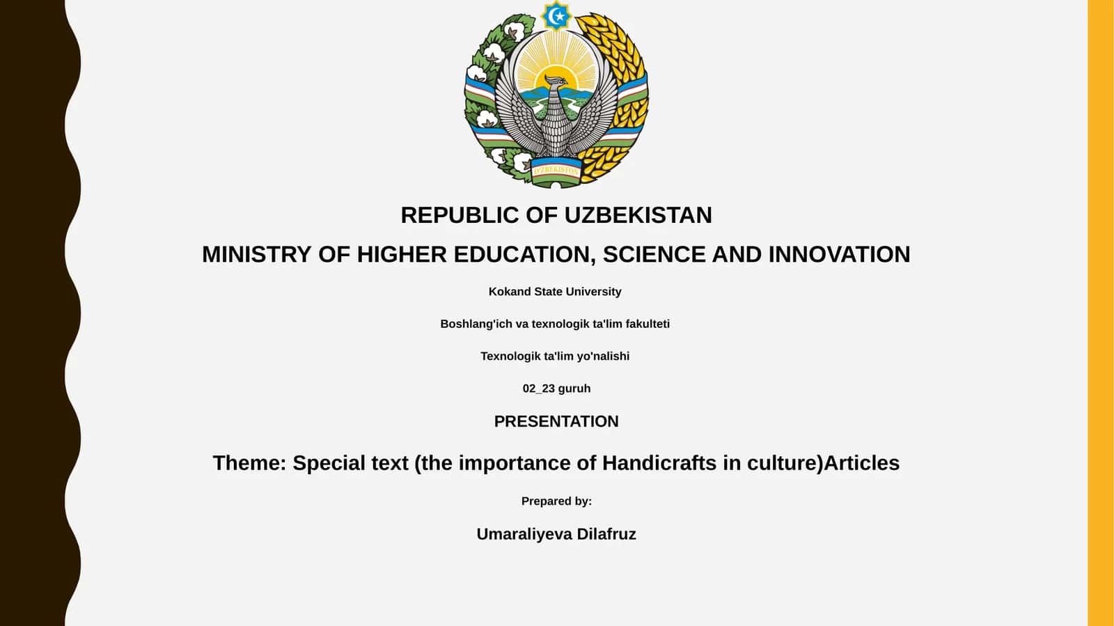 Presentation on Handicrafts in Culture