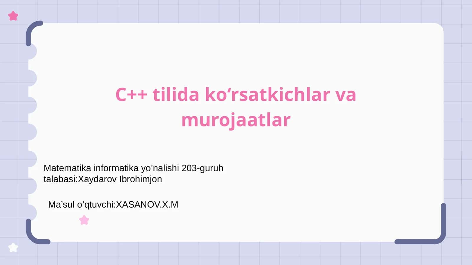 C++ tilida ko‘rsatkichlar va murojaatlar