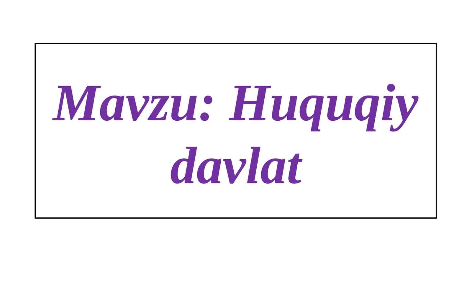 Huquqiy davlat