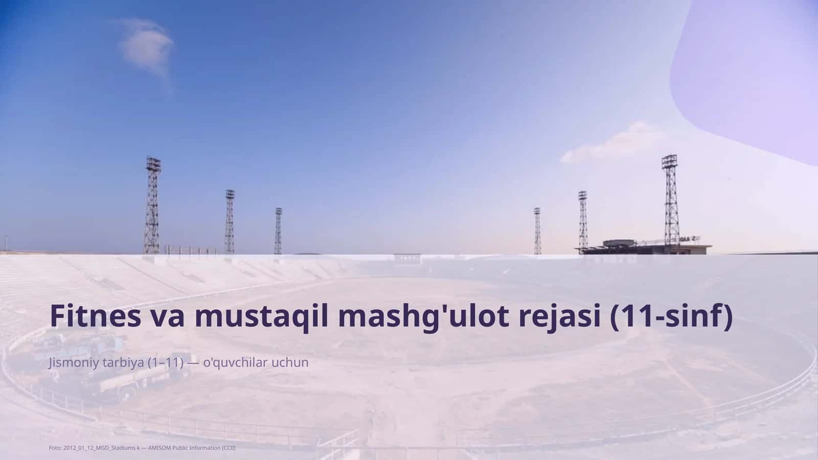Fitnes va mustaqil mashg'ulot rejasi (11-sinf)