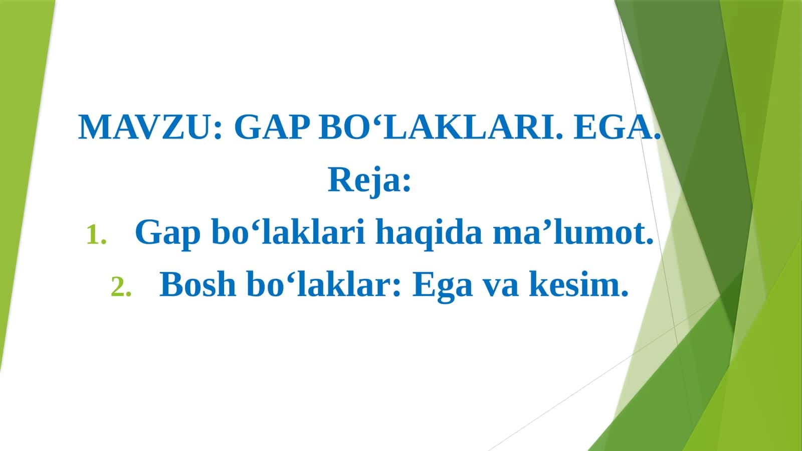 GAP BO‘LAKLARI. EGA