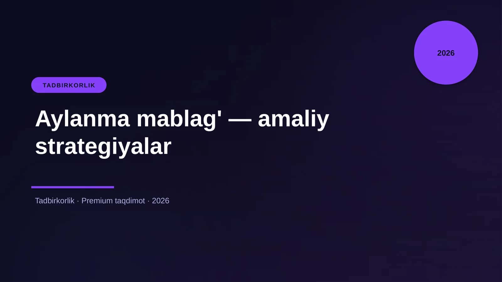 Aylanma mablag' — amaliy strategiyalar
